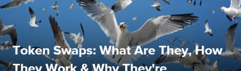 トークンスワップとは何か、どのように働くのか、なぜそれらが今起こっているのか？