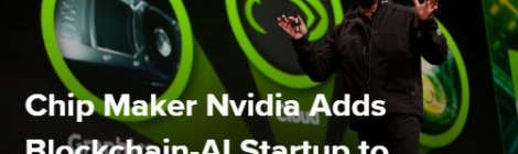 Nvidia、インキュベータにBlockchain-AIスタートアップを追加