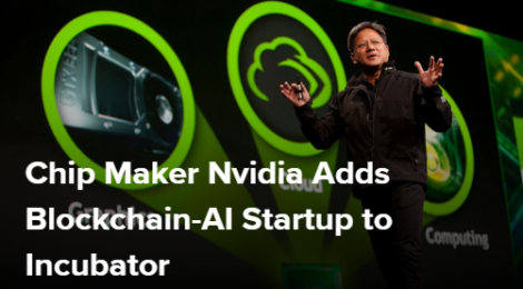 Nvidia、インキュベータにBlockchain-AIスタートアップを追加